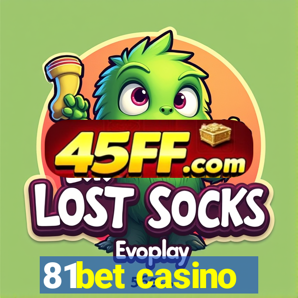 81bet casino
